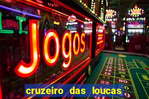 cruzeiro das loucas dublado torrent